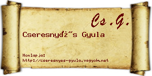 Cseresnyés Gyula névjegykártya
